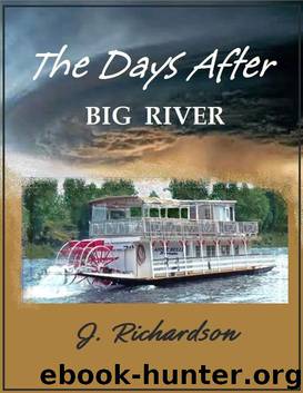 The Days After (Big River) by Richardson J