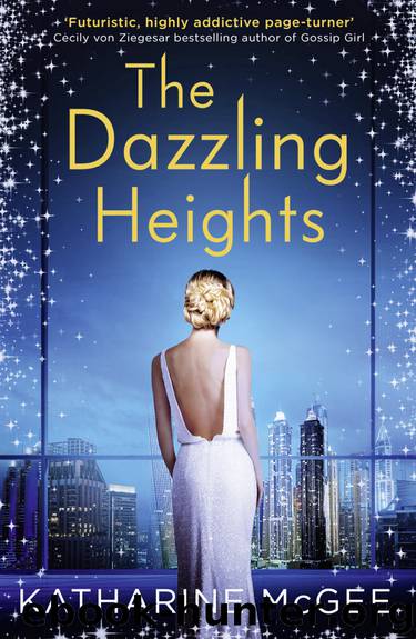 The Dazzling Heights by Katharine McGee