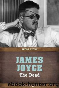 The Dead (The Art of the Novella) by James Joyce