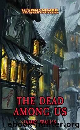 The Dead Among Us by James Wallis