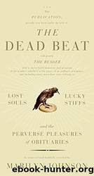 The Dead Beat by Marilyn Johnson