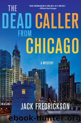 The Dead Caller from Chicago by Jack Fredrickson
