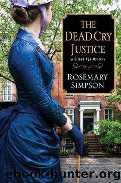 The Dead Cry Justice by Rosemary Simpson