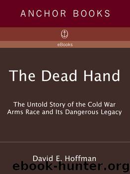 The Dead Hand by David Hoffman