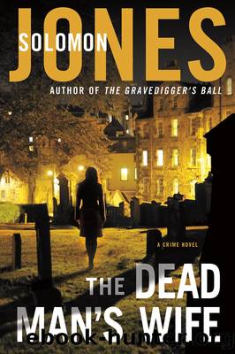 The Dead Man's Wife by Solomon Jones