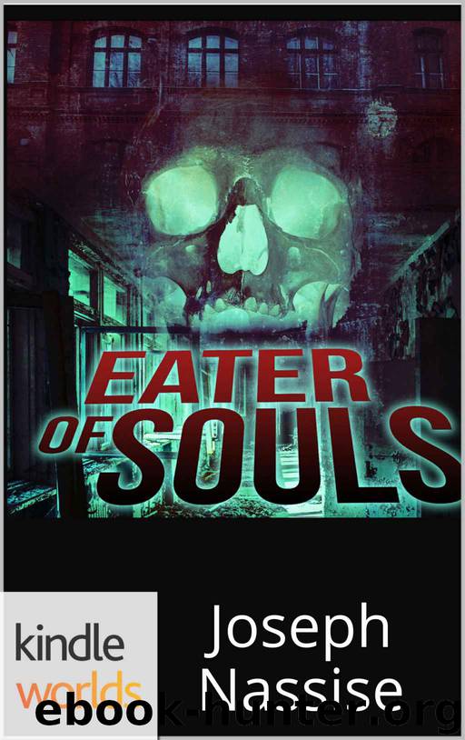 The Dead Man: Eater of Souls (Kindle Worlds Novella) by Joseph Nassise