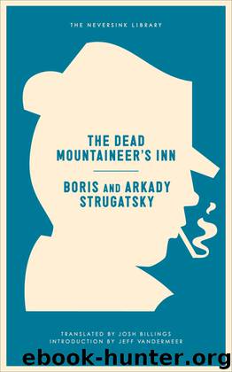 The Dead Mountaineer's Inn by Arkady Strugatsky
