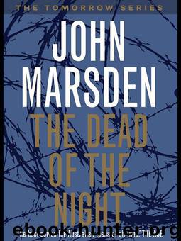 The Dead Of The Night by John Marsden