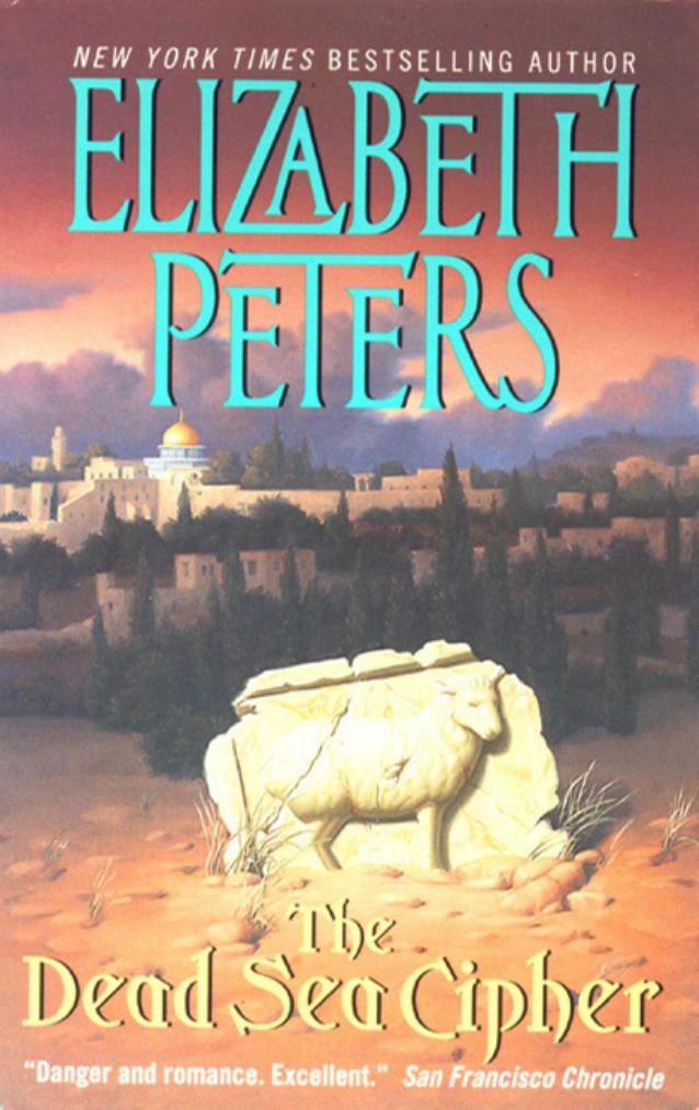 The Dead Sea Cipher by Elizabeth Peters