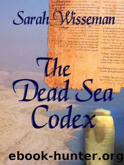The Dead Sea Codex by Sarah Wisseman