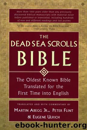 The Dead Sea Scrolls Bible by Martin G. Abegg