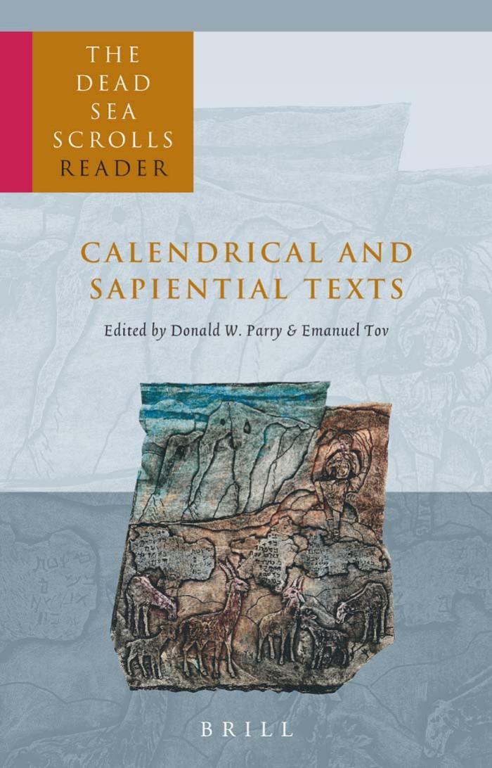 The Dead Sea Scrolls Reader, Part 4 by Donald W. Parry and Emanuel Tov