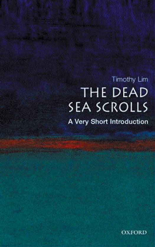 The Dead Sea Scrolls: A Very Short Introduction (Very Short Introductions) by Timothy Lim