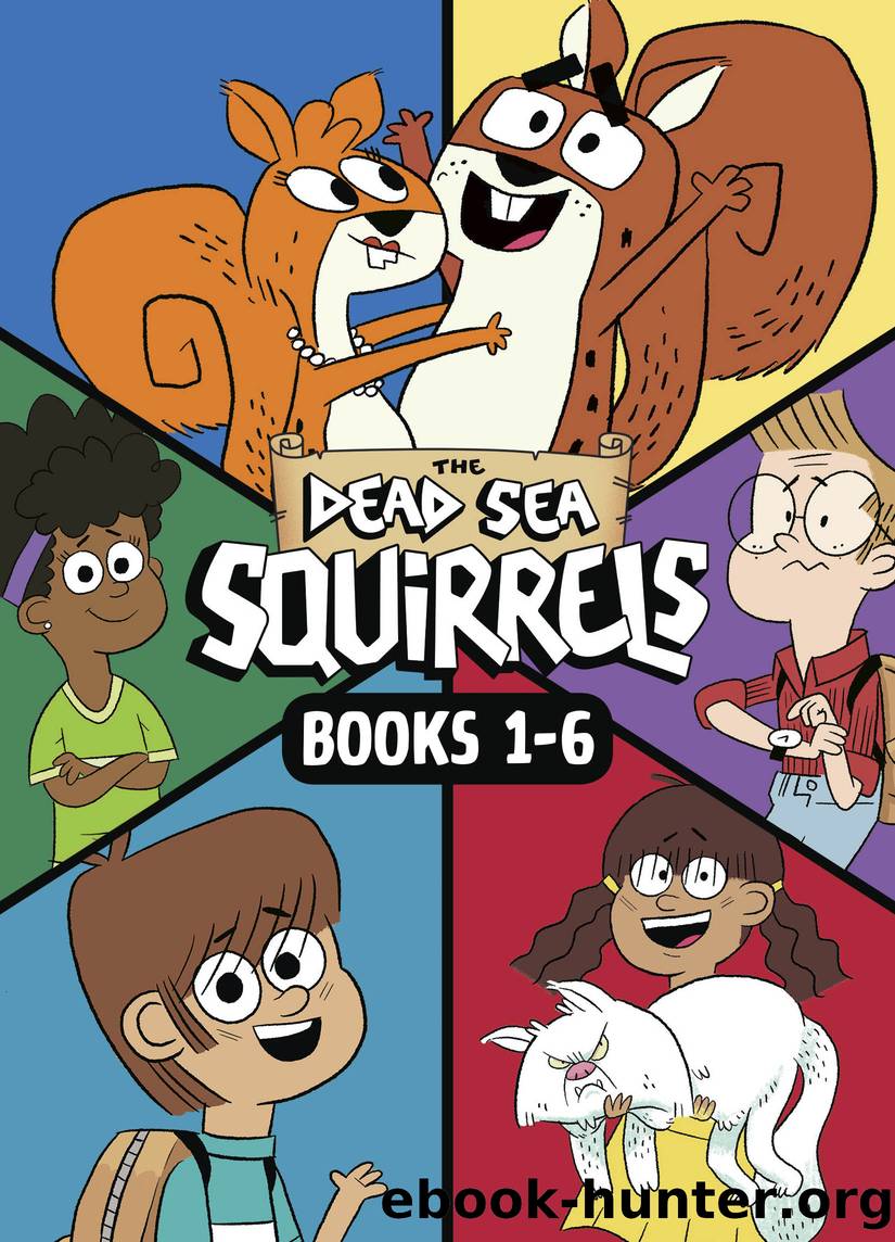 The Dead Sea Squirrels 6-Pack Books 1-6: Squirreled Away Boy Meets Squirrels Nutty Study Buddies Squirrelnapped! Tree-mendous Trouble Whirly Squirrelies by Mike Nawrocki