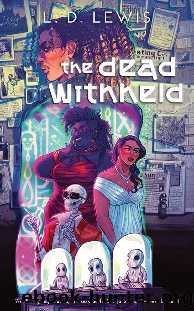 The Dead Withheld by L.D. Lewis