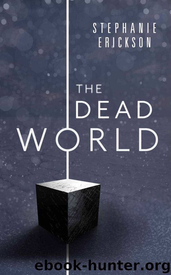 The Dead World (The Dead Room Trilogy Book 2) by Erickson Stephanie