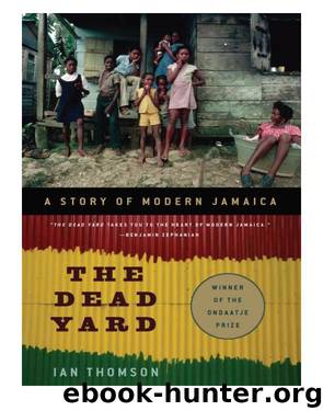 The Dead Yard by Ian Thomson