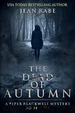 The Dead of Autumn: A Piper Blackwell Mystery by Jean Rabe