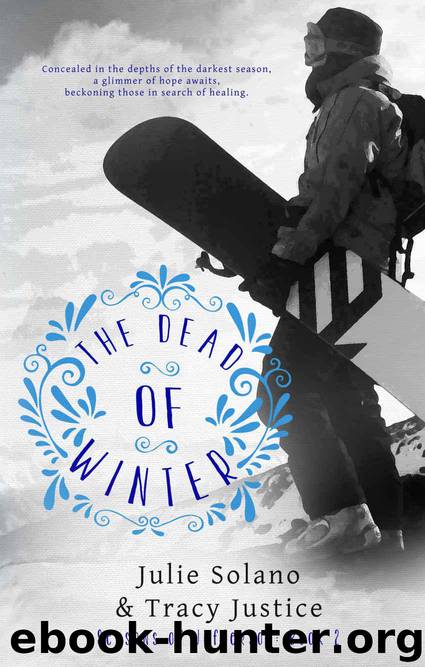 The Dead of Winter (Seasons of Jefferson: Book 2) by Solano Julie & Justice Tracy