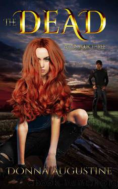 The Dead_Wilds Three by Donna Augustine