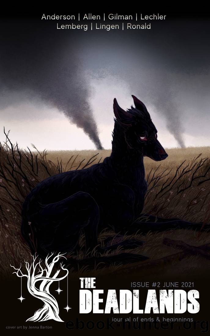 The Deadlands, Issue 02, June 2021 by The Deadlands