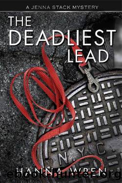 The Deadliest Lead (Jenna Stack Mysteries Book 1) by Hanna Wren