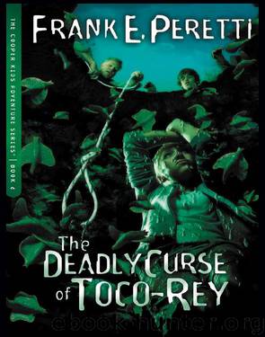 The Deadly Curse of Toco-Rey by Frank Peretti