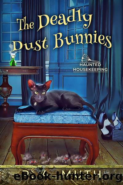 The Deadly Dust Bunnies by R. A. Muth