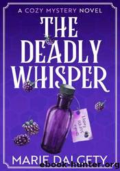 The Deadly Whisper by Marie Dalgety