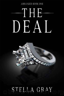 The Deal (Arranged Book 1) by Stella Gray