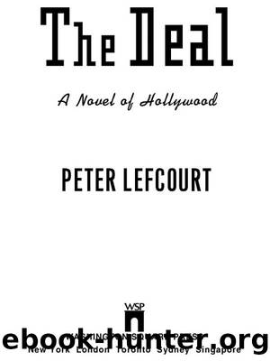 The Deal by Peter Lefcourt
