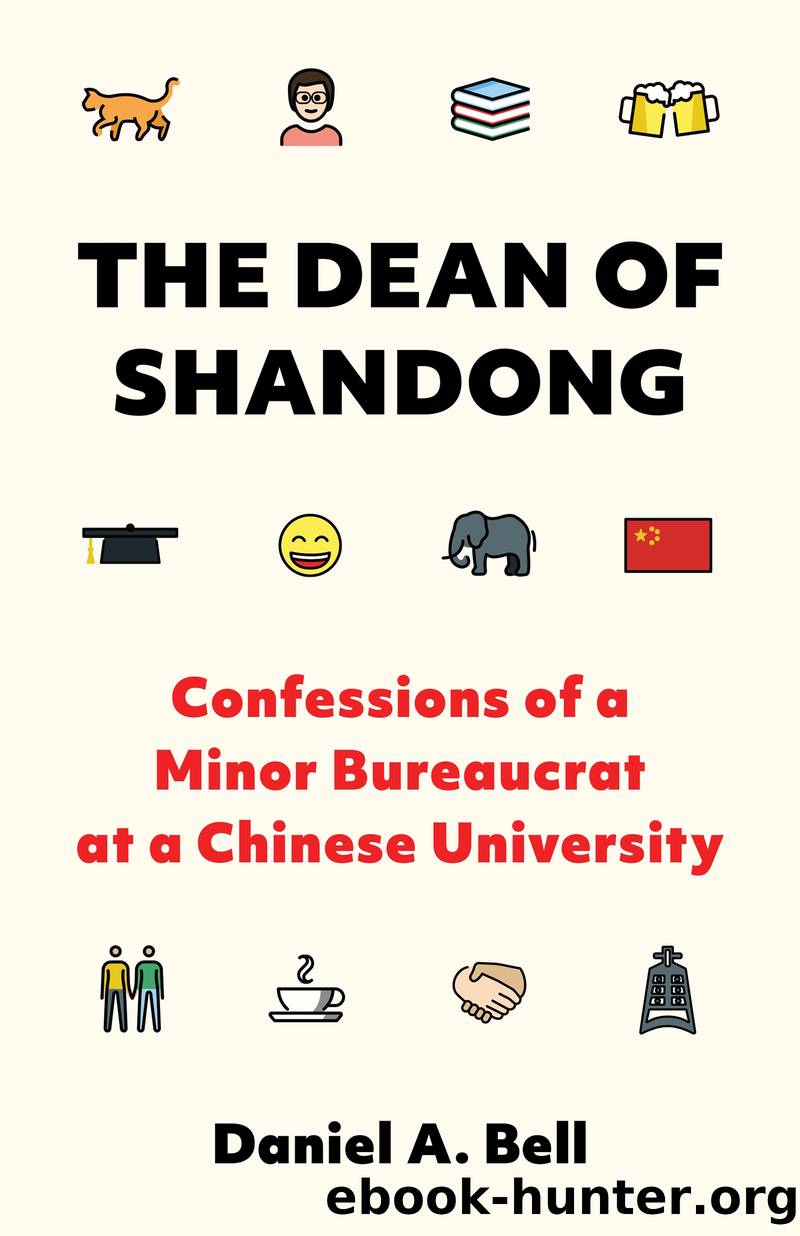 The Dean of Shandong by Daniel A. Bell;