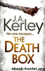 The Death Box by J. A. Kerley
