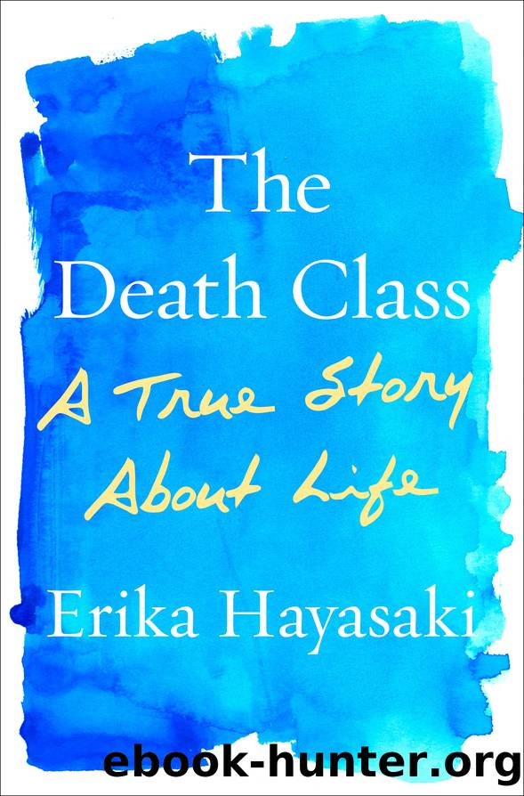 The Death Class by Erika Hayasaki