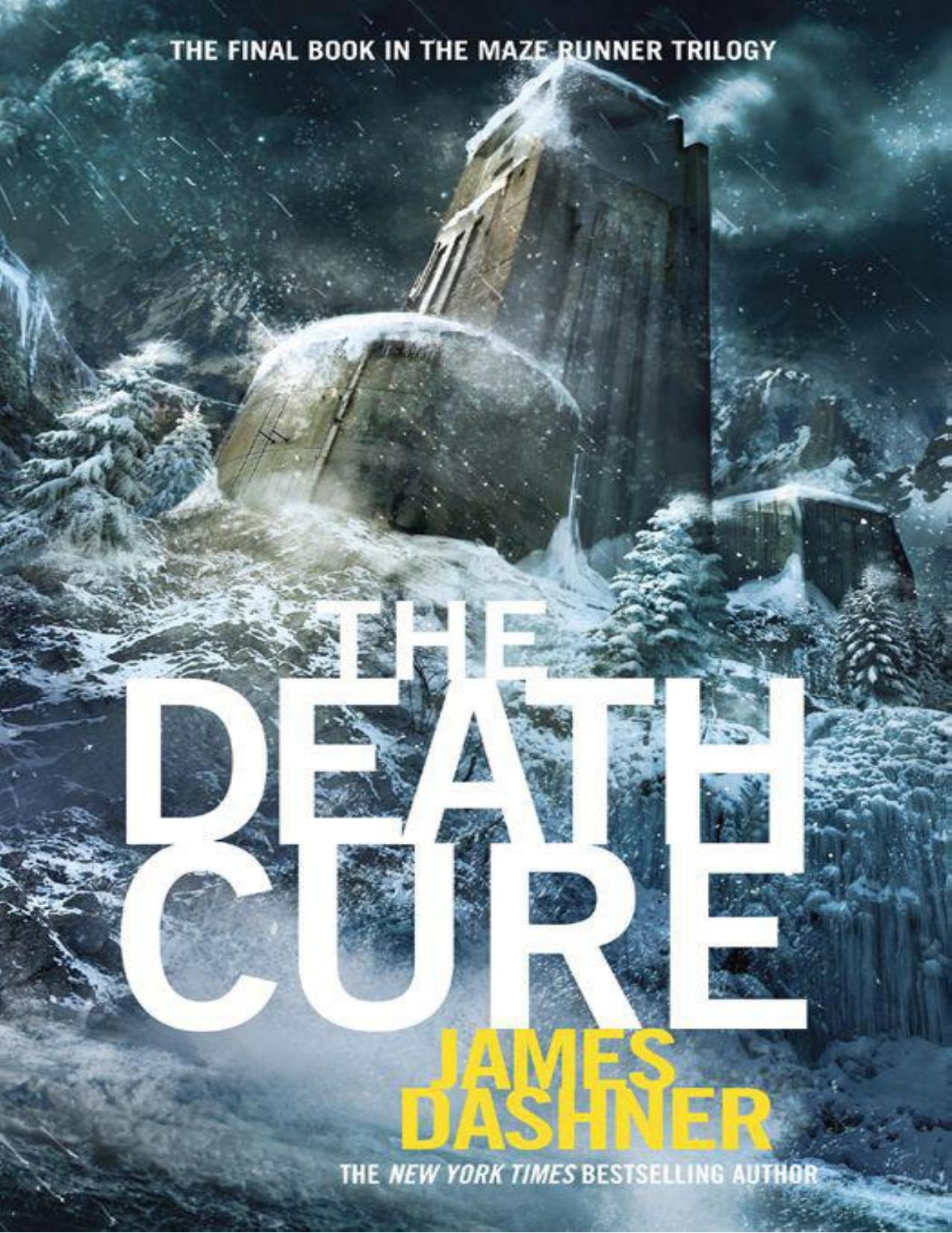 The Death Cure (Maze Runner Trilogy) by Dashner James