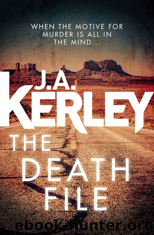 The Death File by J A Kerley