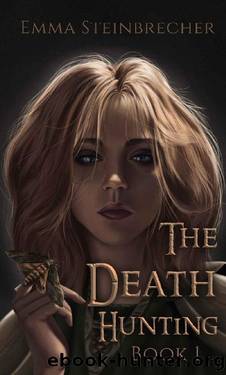 The Death Hunting by Emma Steinbrecher