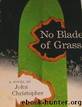 The Death Of Grass by John Christopher