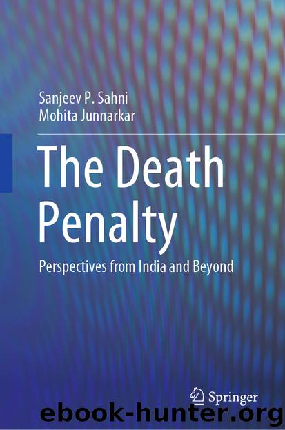 The Death Penalty by Sanjeev P. Sahni & Mohita Junnarkar
