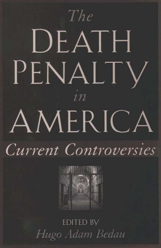 The Death Penalty in America by Bedau Hugo Adam