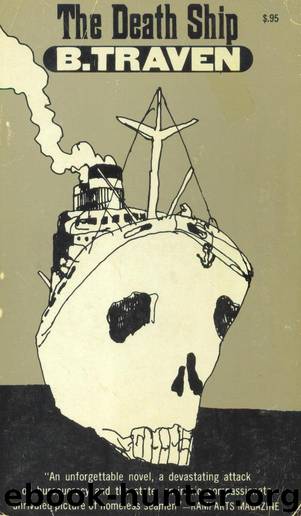 The Death Ship by Traven B
