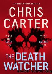 The Death Watcher by Chris Carter