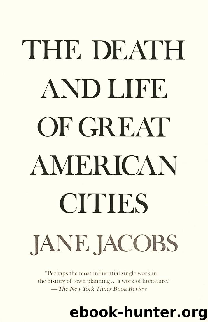 The Death and Life of Geat American Cities by Jane Jacobs