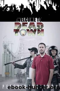 The Death in a Northern Town Trilogy (Books 1-3): Welcome To Dead Town by Mckeirnon Peter
