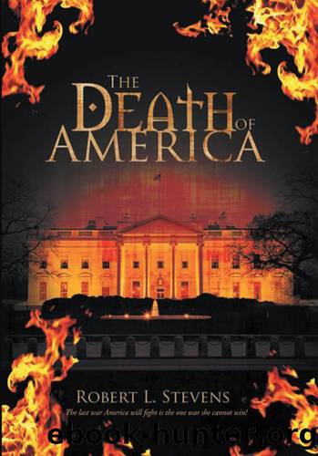 The Death of America by Robert L. Stevens