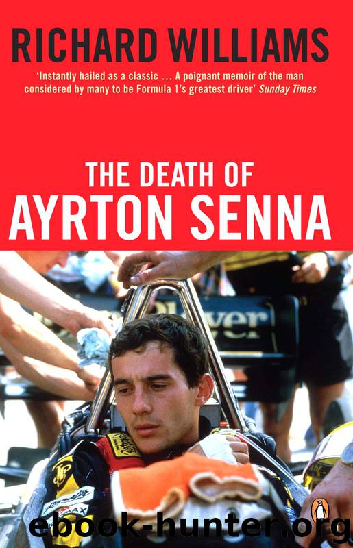 The Death of Ayrton Senna by Richard Williams