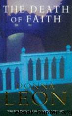 The Death of Faith by Donna Leon