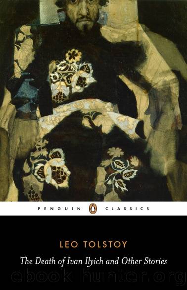 The Death of Ivan Ilyich and Other Stories (Wilks, Briggs and McDuff Translation) by Leo Tolstoy