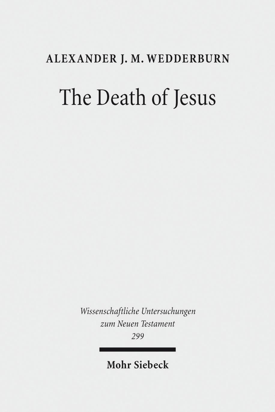 The Death of Jesus by Wedderburn