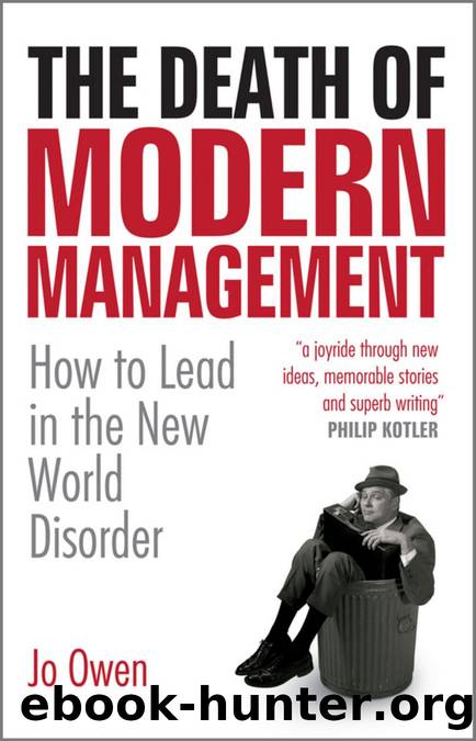 The Death of Modern Management : How to Lead in the New World Disorder by Jo Owen